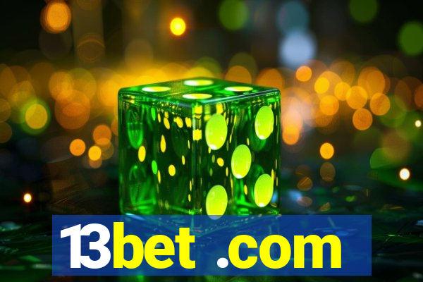 13bet .com